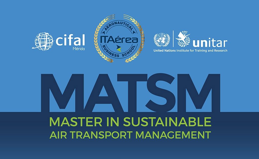 matsmnoticia 1024x630 - Máster in Sustainable Air Transport Management Impartido Conjuntamente con UNITAR (ONU)