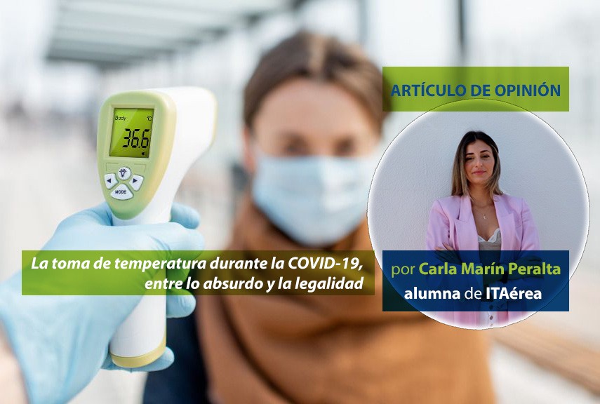 Carla Marin blog - La toma de temperatura durante la COVID-19, entre lo absurdo y la legalidad