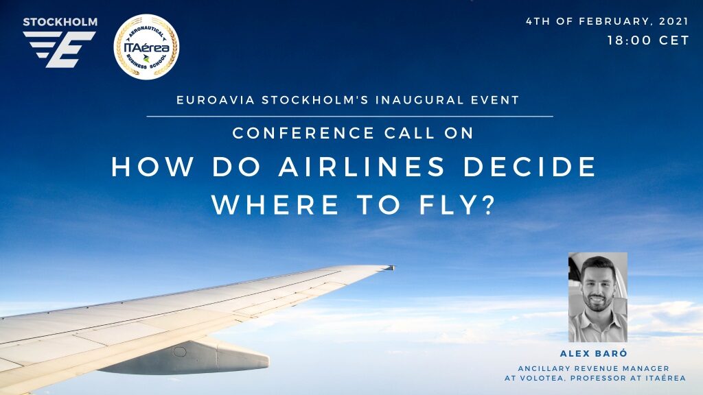 Euroavia Stockholm 1024x576 - ITAérea participa en el evento inaugural de EUROAVIA Estocolmo con la conferencia online: ¿Cómo deciden las aerolíneas dónde volar?