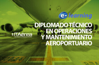 FORMACIÓN E LEARNING DIPLOMADO TÉCNICO EN OPERACIONES Y MANTENIMIENTO AEROPORTUARIO 347x227 - Noticias