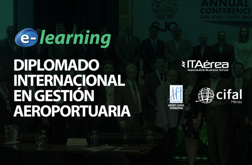 FORMACIÓN E LEARNING DIPLOMADO ACI LAC 1024x671 - Formación e-learning: Diplomado Internacional en Gestión Aeroportuaria ITAérea - ACI LAC – CIFAL VII edición