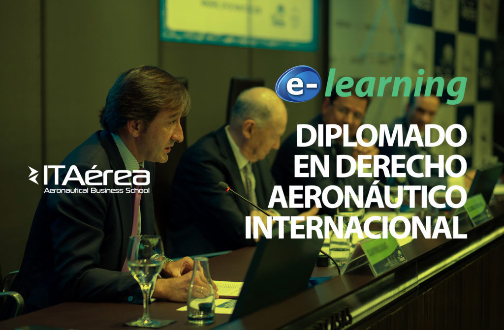 FORMACIÓN E LEARNING DIPLOMADO DERECHO 1024x671 - Formación e-learning: Diplomado en Derecho Aeronáutico Internacional
