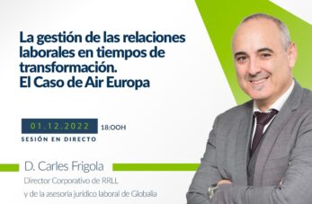 La gestión de las relaciones laborales en tiempos de transformación. El Caso de Air Europa 347x227 - Noticias