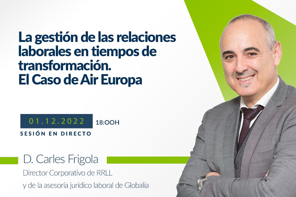 La gestión de las relaciones laborales en tiempos de transformación. El Caso de Air Europa