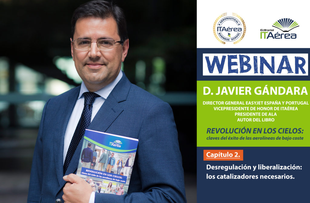 Noticia Webinar Gándara 2 1024x671 - Masterclass online de D. Javier Gándara sobre la desregulación y la liberalización de la industria del transporte aéreo.