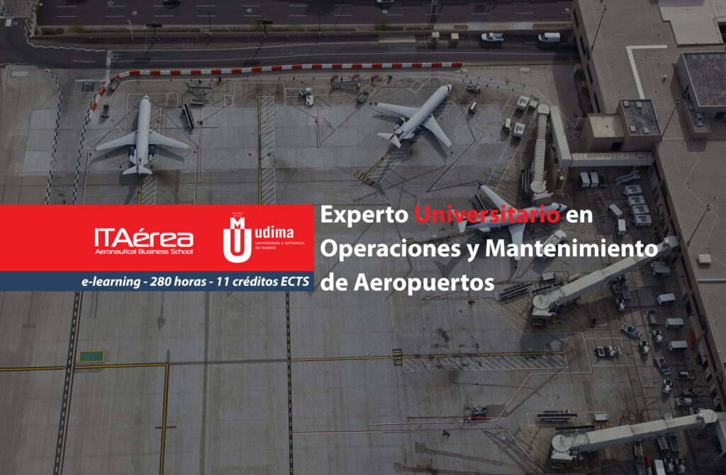 Promoción ITAérea UDIMA Experto Universitario en Operaciones y Mantenimiento de Aeropuertos 1024x671 - Formación e-learning. Experto Universitario en Operaciones y Mantenimiento de Aeropuertos ITAérea - UDIMA