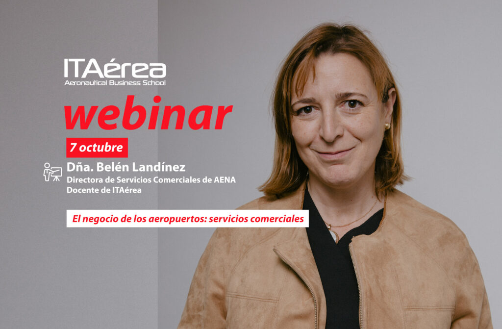 WEBINAR 7 octubre Belén Landínez 1024x671 - Sesión en directo sobre el negocio de los aeropuertos: servicios comerciales