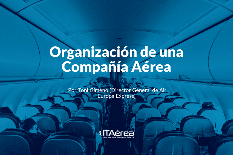 blog 1 - Organización de una compañía aérea