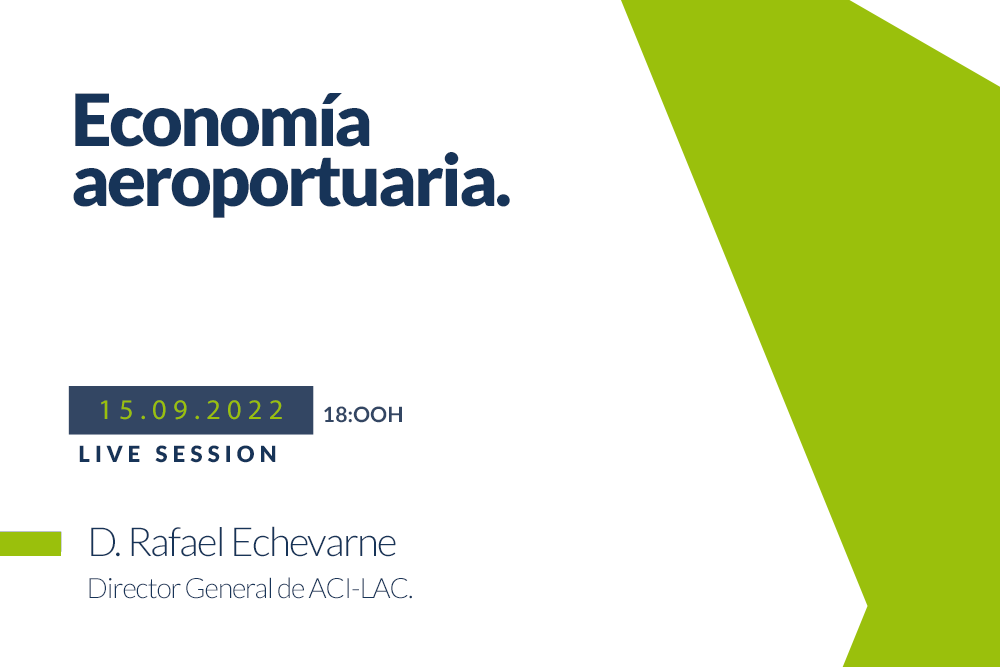 blog verde ESTE ES 3 - Nuevo Webinar 15 de septiembre Economía aeroportuaria