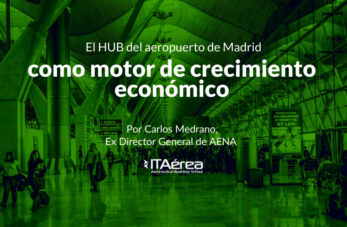hub aeropuerto madrid motor crecimiento economico 347x227 - Carlos Medrano | Docentes