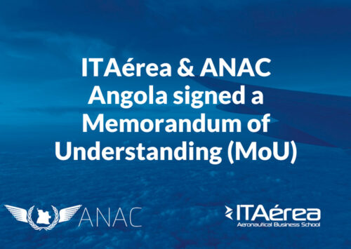 ITAérea and ANAC Angola (National Civil Aviation Authority) signed a Memorandum of Understanding (MoU)