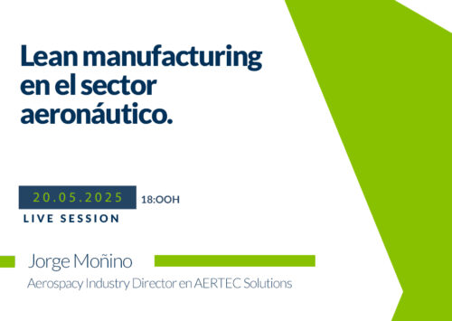 Nuevo Webinar Lean Manufacturing en el Sector Aeronáutico
