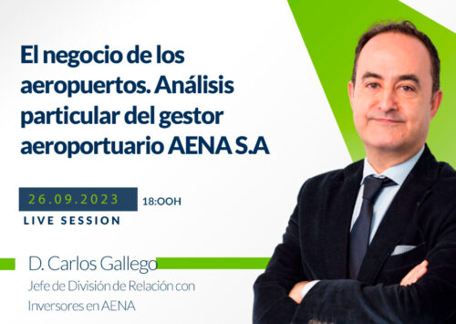 Webinar sobre el negocio de los aeropuertos. Análisis particular del gestor aeroportuario AENA S.A.