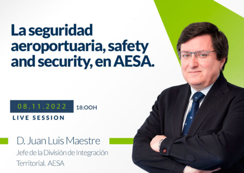 Webinar sobre la seguridad aeroportuaria, safety and security, en AESA