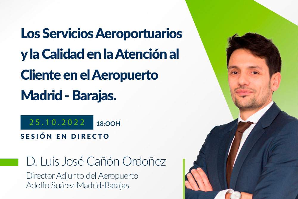 Webinar sobre servicios aeroportuarios y calidad en la atención al cliente en Madrid-Barajas