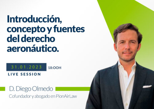 Nuevo webinar sobre introducción, concepto y fuentes del derecho aeronáutico