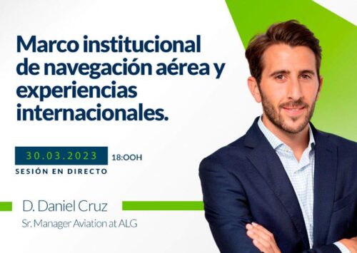 Nuevo Webinar sobre Marco institucional de navegación aérea y experiencias internacionales