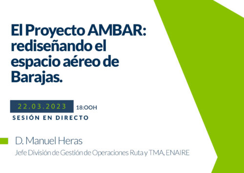 Nuevo Webinar sobre el Proyecto AMBAR: rediseñando el espacio aéreo de Barajas