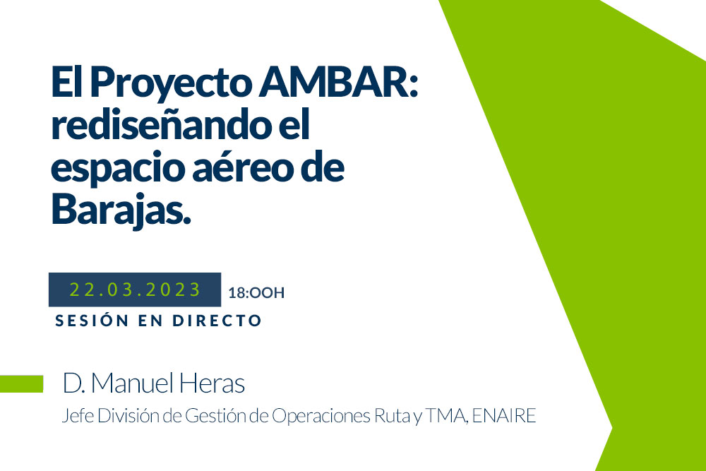 Webinar sobre el Proyecto AMBAR: rediseñando el espacio aéreo de Barajas