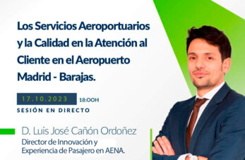 webinar servicios aeroportuarios calidad atencion cliente en aeropuerto madrid barajas 347x227 - Noticias