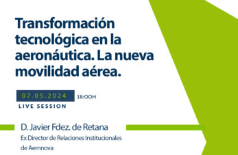 webinar sobre transformacion tecnologica en la aeronautica la nueva movilidad aerea 347x227 - Noticias
