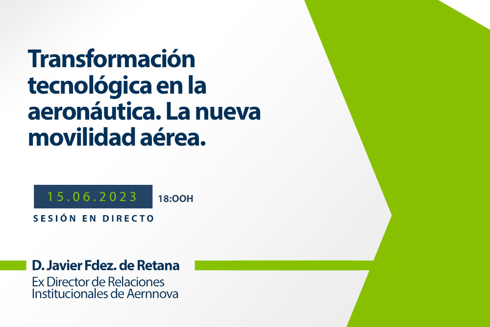 Webinar sobre la transformación tecnológica en la aeronáutica. La nueva movilidad aérea